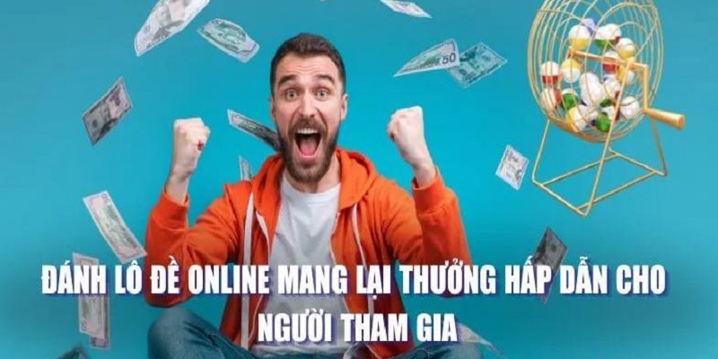 Lô đề trực tuyến tại 188BET có mức thưởng cạnh tranh